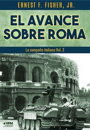 AVANCE SOBRE ROMA. CAMPA�A ITALIANA VOL3