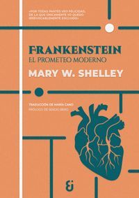 FRANKENSTEIN. EL PROMETEO MODERNO