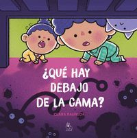 �QU� HAY DEBAJO DE LA CAMA?