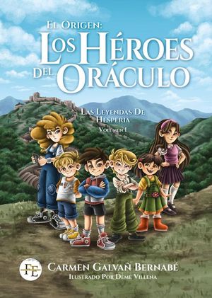 EL ORIGEN: LOS H�ROES DEL OR�CULO