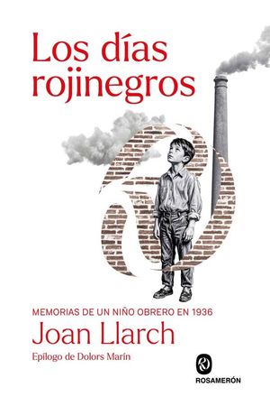 LOS D�AS ROJINEGROS