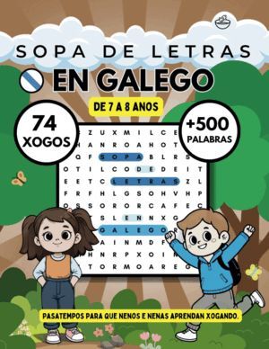 SOPA DE LETRAS EN GALEGO. VOLUME 9 (DE 7 A 8 ANOS)