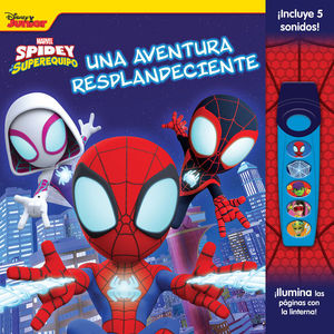 MARVEL SPIDEY. UNA AVENTURA RESPLANDECIENTE