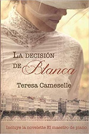 LA DECISION DE BLANCA