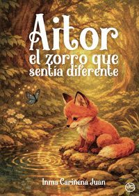 AITOR EL ZORRO QUE SENTIA DIFERENTE
